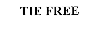 TIE FREE
