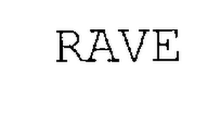 RAVE