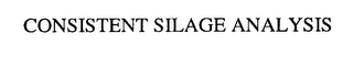 CONSISTENT SILAGE ANALYSIS