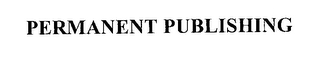 PERMANENT PUBLISHING