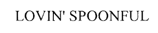 LOVIN' SPOONFUL