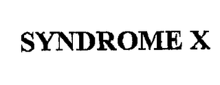 SYNDROME X