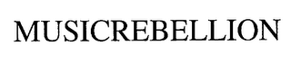 MUSICREBELLION
