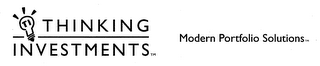 THINKING INVESTMENTS MODERN PORTFOLIO SOLUTIONS