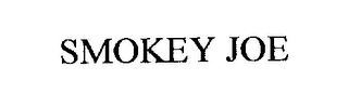 SMOKEY JOE
