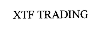 XTF TRADING
