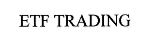 ETF TRADING