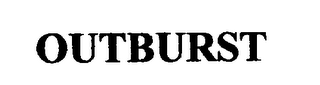 OUTBURST