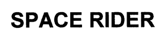 SPACE RIDER