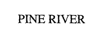 PINE RIVER