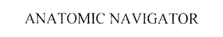 ANATOMIC NAVIGATOR