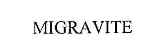 MIGRAVITE