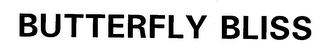 BUTTERFLY BLISS