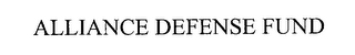 ALLIANCE DEFENSE FUND