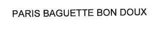 PARIS BAGUETTE BON DOUX