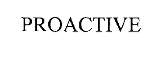PROACTIVE
