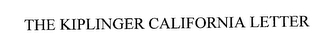 THE KIPLINGER CALIFORNIA LETTER