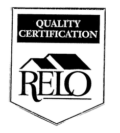 RELO QUALITY CERTIFICATION