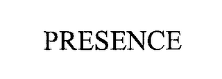 PRESENCE