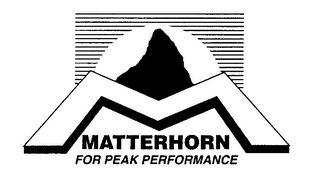 M MATTERHORN FOR PEAK PERFORMANCE