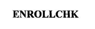ENROLLCHK