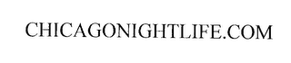 CHICAGONIGHTLIFE.COM