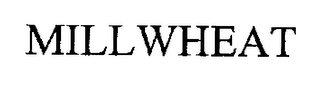 MILLWHEAT