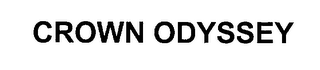 CROWN ODYSSEY