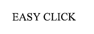 EASY CLICK