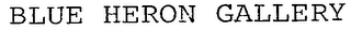 BLUE HERON GALLERY