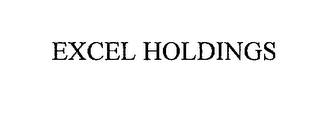 EXCEL HOLDINGS