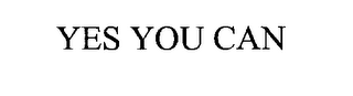 YES YOU CAN
