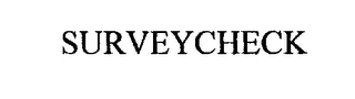 SURVEYCHECK