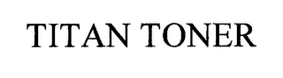 TITAN TONER