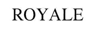 ROYALE