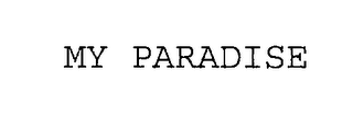 MY PARADISE