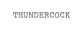 THUNDERCOCK