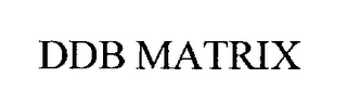 DDB MATRIX