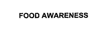 FOOD AWARENESS
