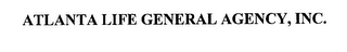 ATLANTA LIFE GENERAL AGENCY, INC.