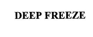 DEEP FREEZE