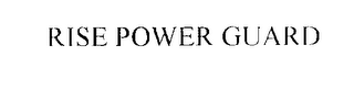 RISE POWER GUARD