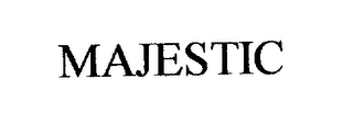 MAJESTIC