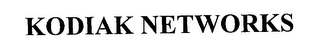 KODIAK NETWORKS