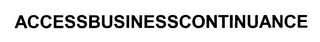 ACCESSBUSINESSCONTINUANCE