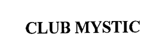 CLUB MYSTIC