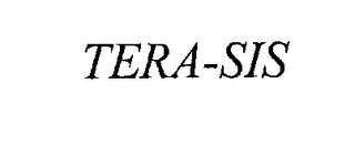 TERA-SIS