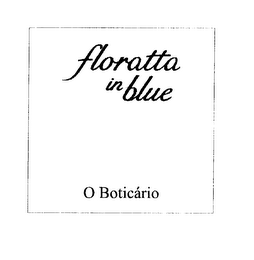 FLORATTA IN BLUE O BOTICARIO