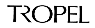 TROPEL