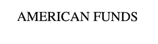 AMERICAN FUNDS